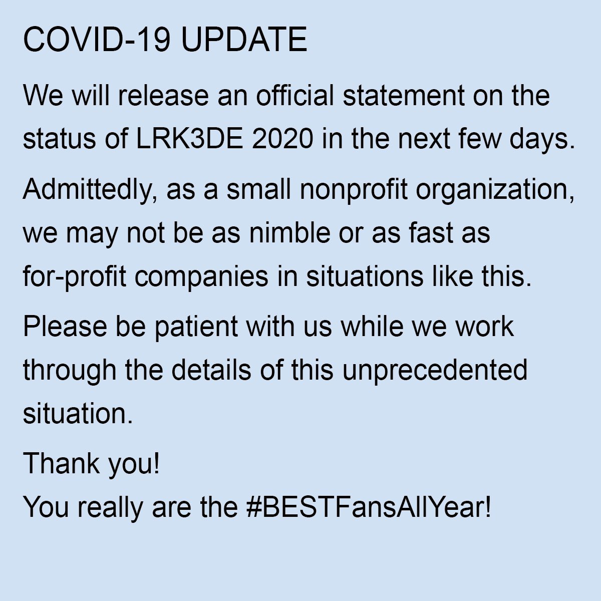 KyThreeDayEvent's tweet photo. Please see the #LRK3DE 2020 COVID-19 UPDATE below. #BestRidersAllYear #BestSponsorsAllYear #BESTFansAllYear https://t.co/JRkkvrXuX2