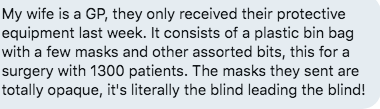 Protective equipment sent to GPs: "plastic bin bag with a few masks"