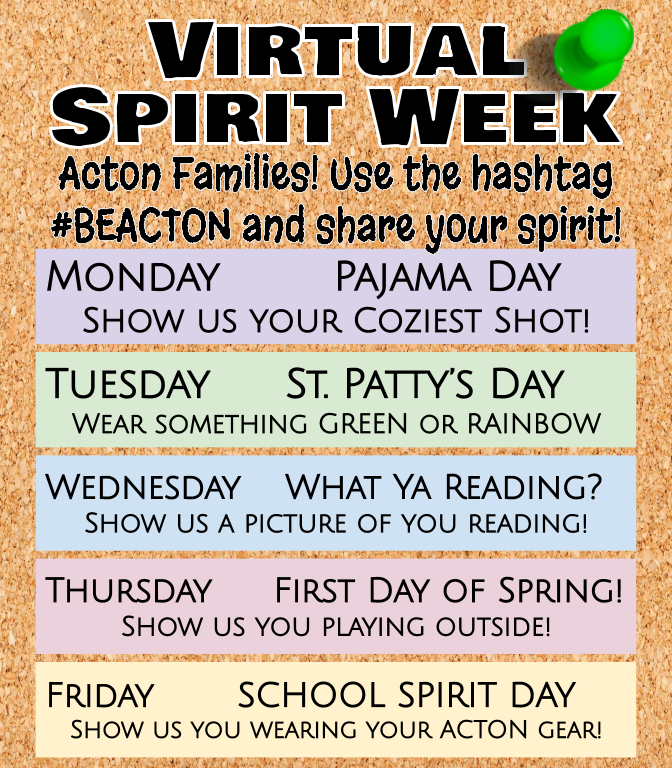 We miss our Acton School family!!! Let's have some fun this week!!  Be sure to tag us with #BeActon and show off your spirit from home!  #BeActon