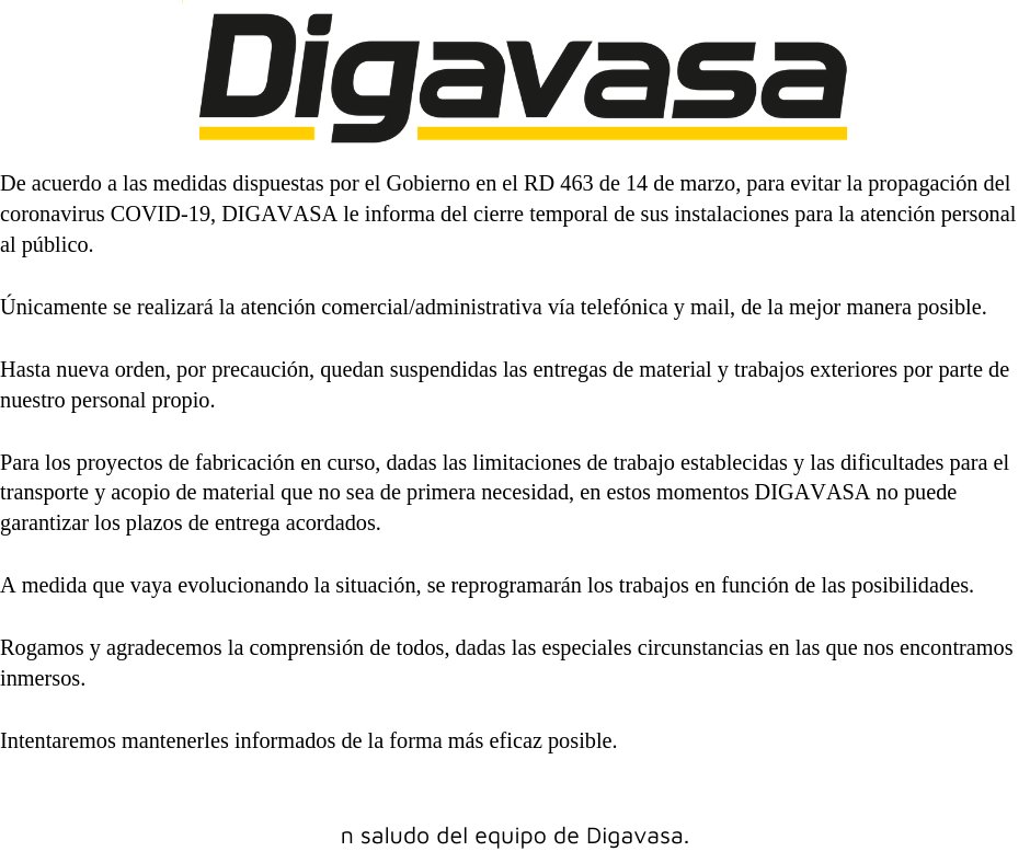 Digavasa's tweet photo. Debido al Estado de Alarga declarado por el @GobiernoEs debido al @Covid-19 nuestra actividad se ve limitada temporalmente al contacto telefónico y por mail. Disculpen las Molestias https://t.co/9iSb1citz4