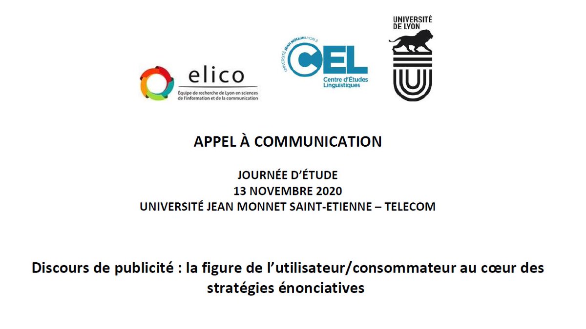 L'#AAC de la journée d'étude sur la #publicité organisée par le laboratoire #ELICO, Télécom Saint-Etienne et le Centre d'études linguistiques est désormais accessible en ligne.
facdeslangues.univ-lyon3.fr/cel-journee-d-… <a href="/UJML/">Université Jean Moulin Lyon 3</a> <a href="/TelecomStE/">Télécom Saint-Étienne</a> <a href="/nathalie_deley/">DELEY Nathalie</a> #SIC #marque #Marketing
