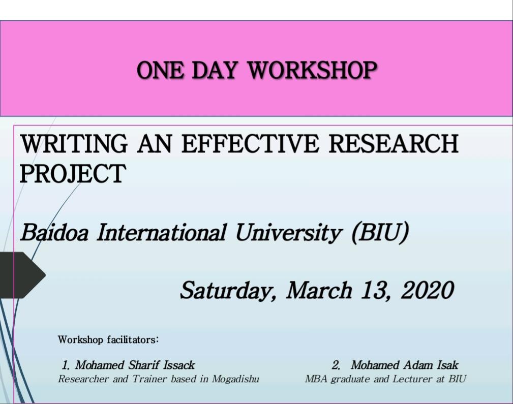 mosharriif's tweet image. I&apos;m delighted tht my friend Mohamed Adam &amp;amp; I hve successfully conducted a 1-day workshop on &quot;Writing effective research project&quot; 4 sem 8 stdnts at Baidoa Inter. Uni (BIU). Thanks 2 @AliAdanHassan5 &amp;amp; the Uni 4 the collobaration &amp;amp; imput 2 ths timely workshop. 
#GiveBackToCommunity