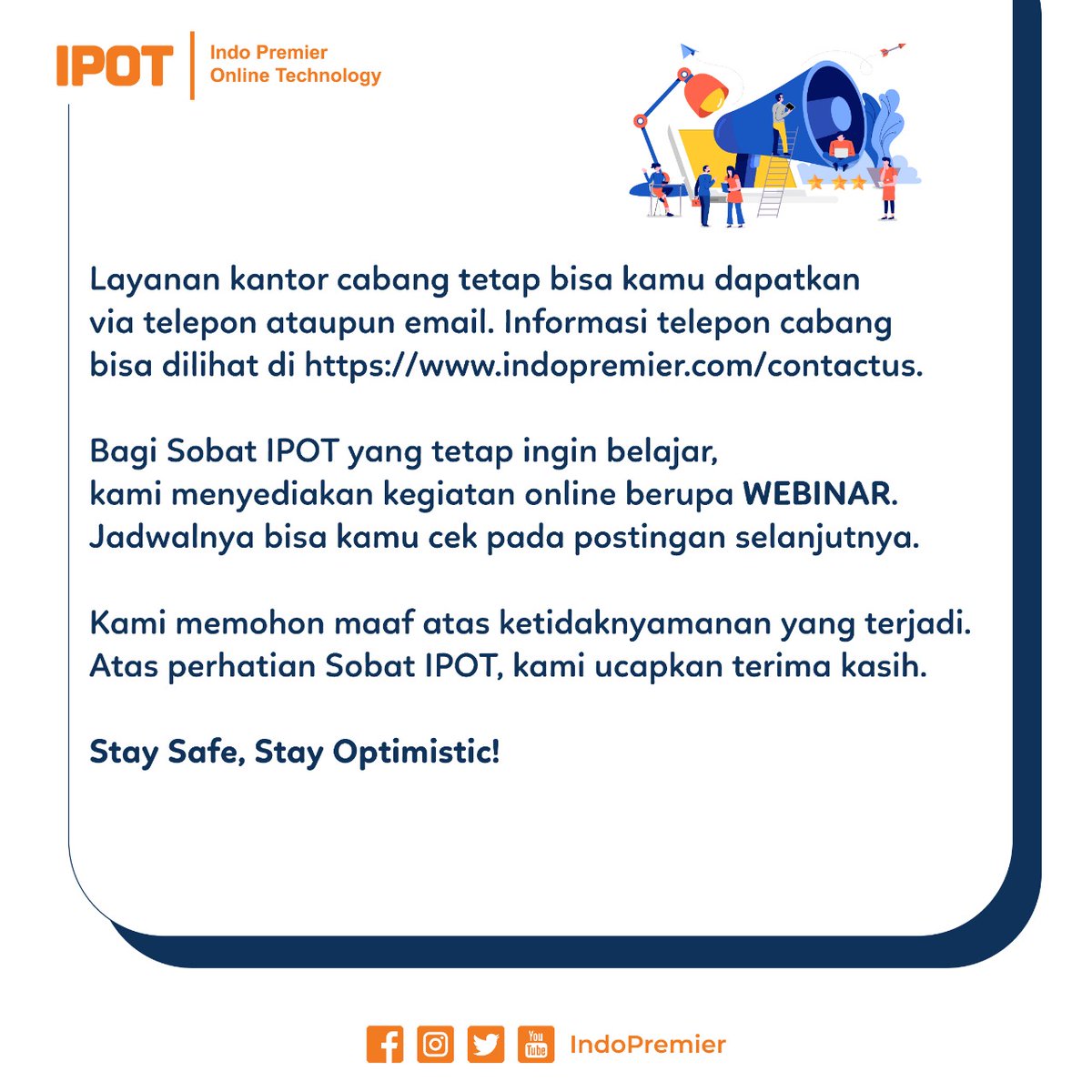 indopremier's tweet photo. Hai Sobat IPOT,
Kami punya pengumuman penting untuk kamu mengenai informasi layanan tatap muka cabang dan kegiatan edukasi/training. Baca pada postingan berikut ini ya.
.
.
.
#IndoPremier #SemuaPakaiIPOT # #IPOTAja #SekuritasTerpercaya #MulaiSekarangdiIPOT https://t.co/0QIKx4MAIU