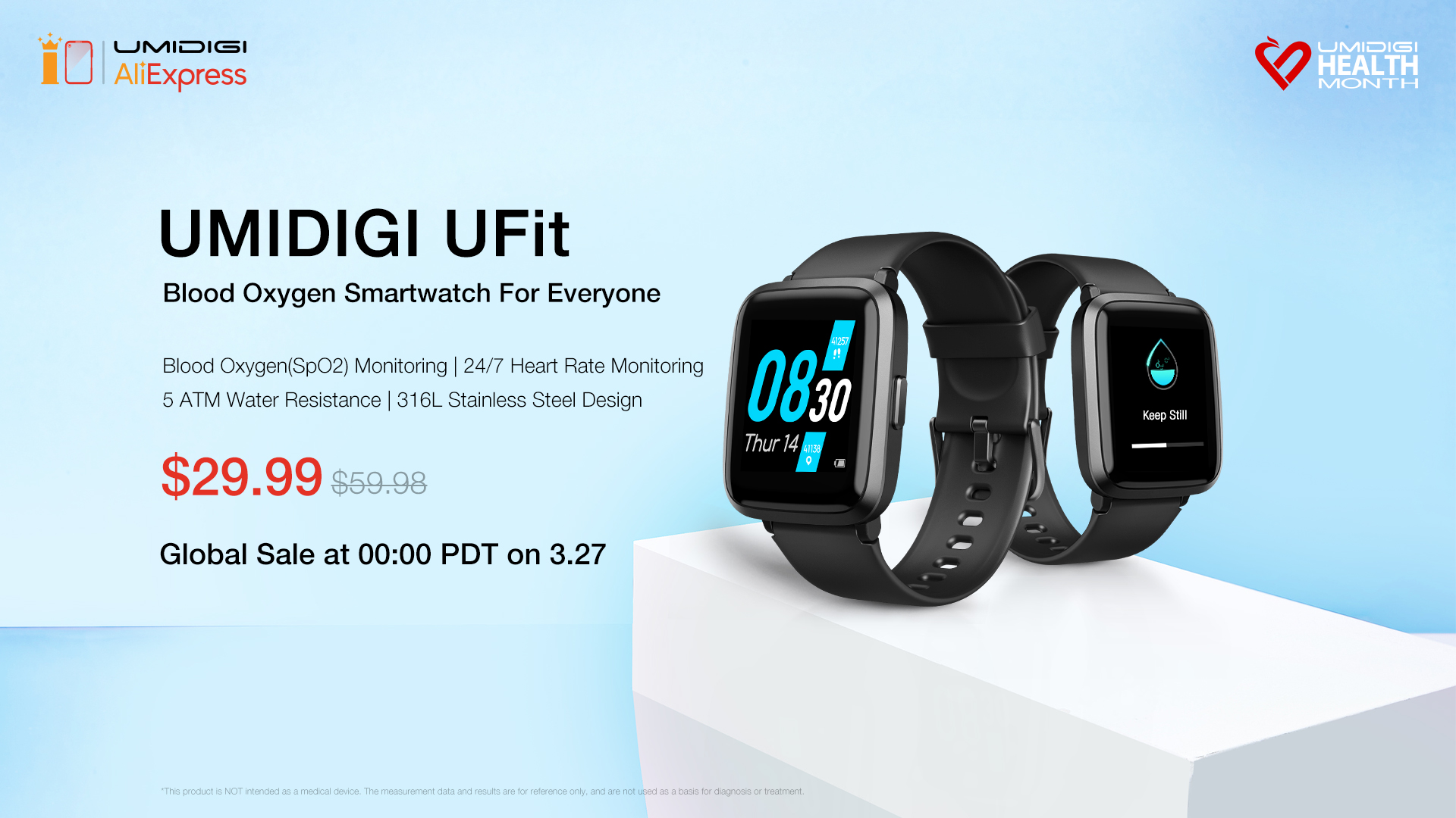UMIDIGI on X: Introducing #UmidgiUFit, blood oxygen smartwatch for  everyone! #HealthForAll ✓ Blood Oxygen(SpO2) Monitoring ✓ 24/7 Heart Rate  Monitoring ✓ 5ATM Waterproof Global Sale at 00:00 PDT on 3.27 Add to
