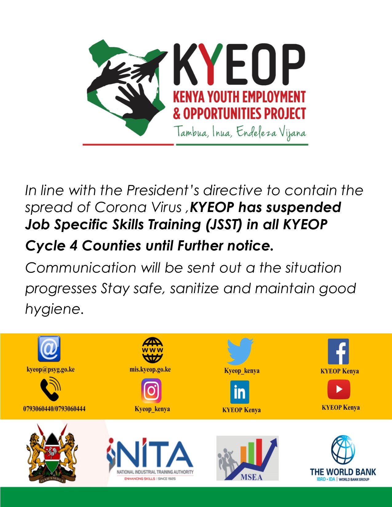 Kenya Youth Employment and Opportunities Project on Twitter: "In line with  the President's directive to contain the spread of Corona Virus, Job  Specific Skills Training (JSST) has been suspended in all KYEOP
