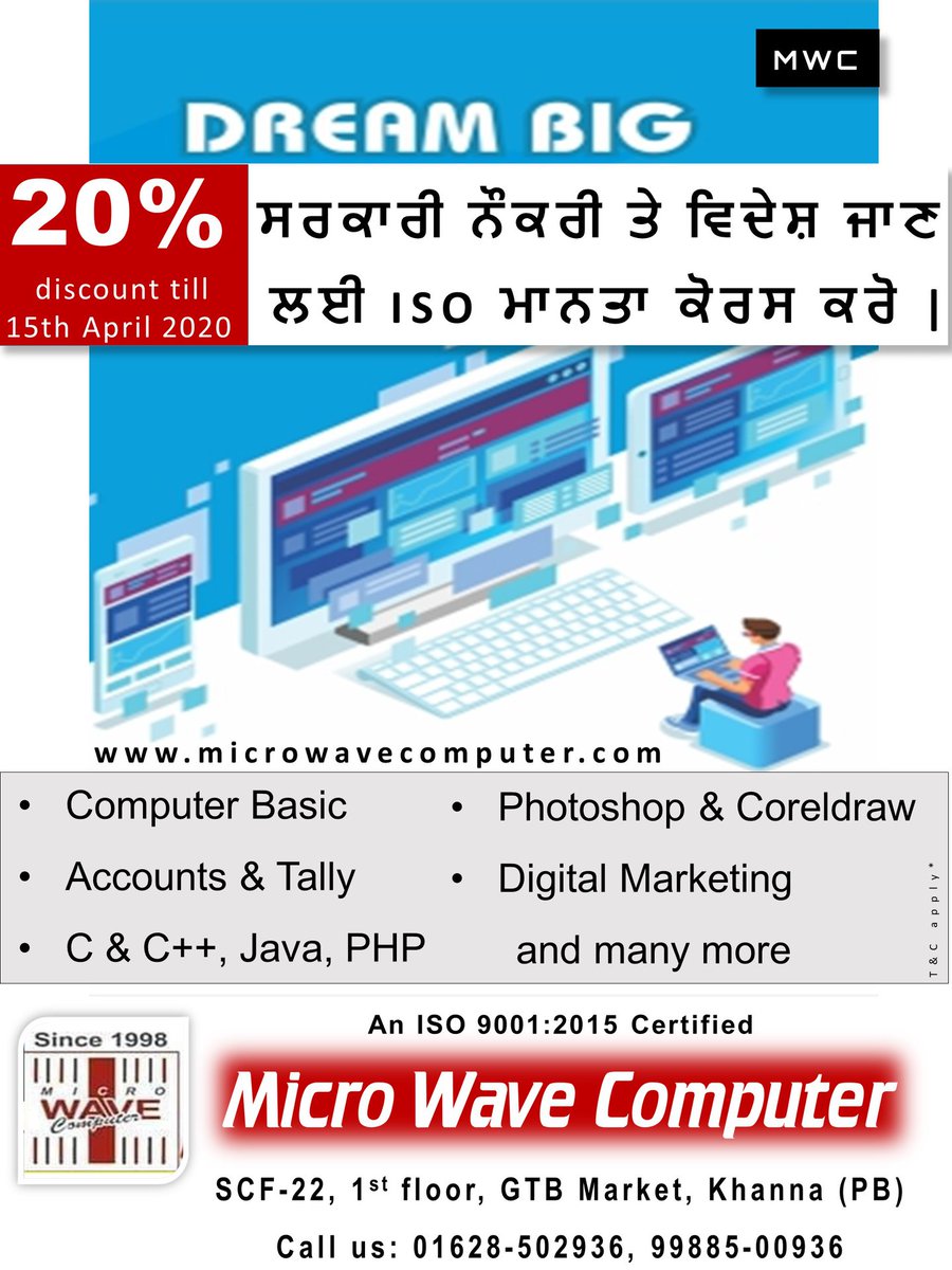 mwc_98's tweet image. ਸਰਕਾਰੀ ਨੌਕਰੀ ਤੇ ਵਿਦੇਸ਼ ਜਾਣ ਲਈ ISO ਮਾਨਤਾ ਕੋਰਸ ਕਰੋ |
20% discount till 15th April 2020…….!!!!!
Our Courses: #Computer_Basic, #Account and #Tally, #C, #C++, #Python, #Java #Digital_Marketing, #Web_Designing, #Web_development, #Graphic_Designing, #Industrial_Training