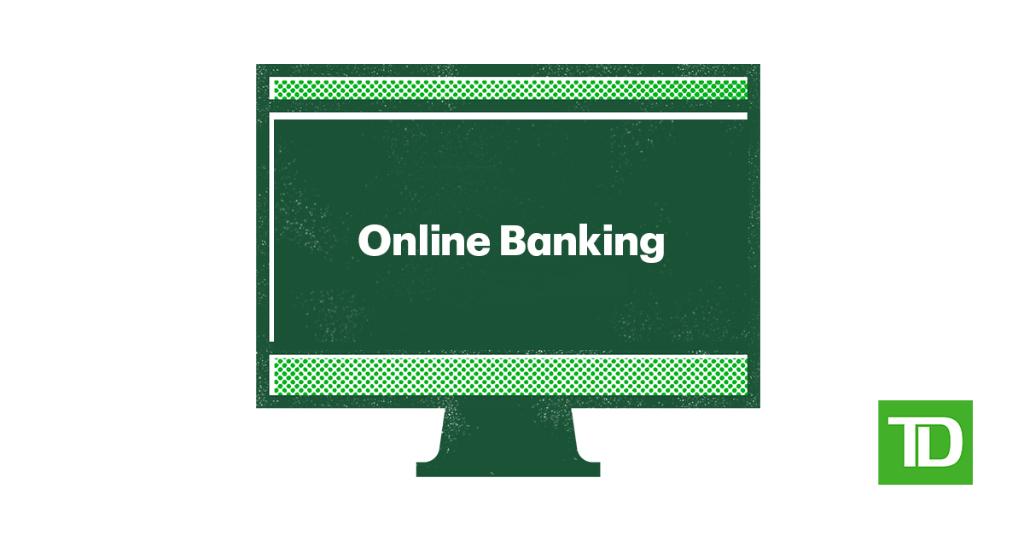 It only takes a few minutes to get online access to all your personal accounts. Register for EasyWeb Online Banking with your TD Access Card or account number today. Find out more at go.td.com/38RAggH.