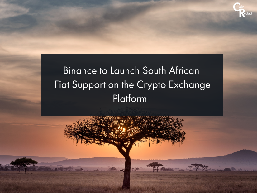 coinredact's tweet photo. Binance to Launch South African Fiat Support on the Crypto Exchange Platform

https://t.co/N3J6QCX4us

#cryptonews #BlockchainNews #digitalcurrency #cryptocurrency #Blockchaintechnology https://t.co/gtWmEcvmCQ