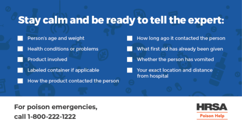 HRSAgov's tweet photo. A8 - Follow the steps/tips in the link to prevent a #poisoning &amp; always be prepared in case an #emergency happens. Save the number for the toll-free #PoisonHelpLine (1-800-222-1222) so you can easily access it in an emergency: https://t.co/BpBqHzwTbO  #PoisonChat https://t.co/oTPyhQbbR3