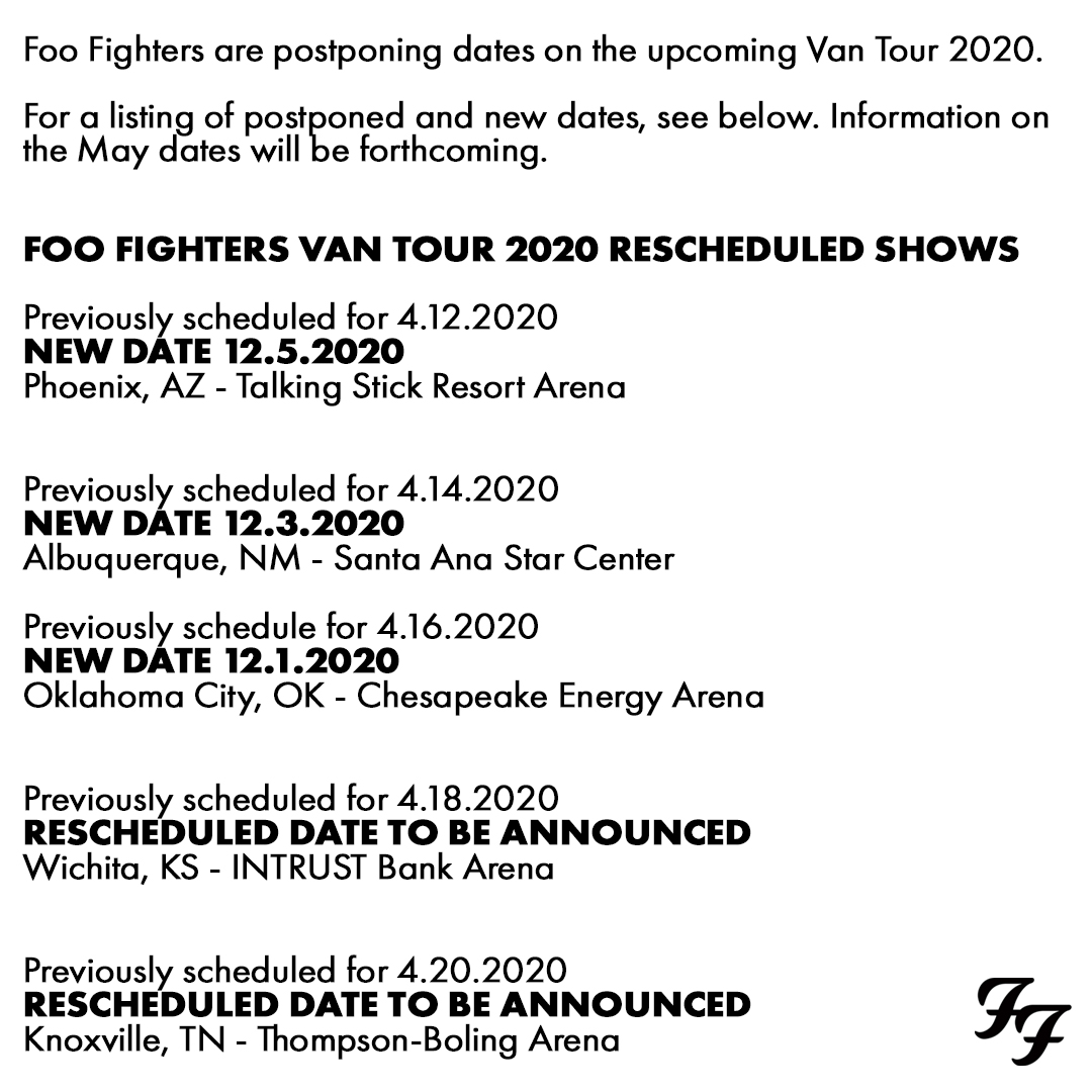 Foo Fighters are postponing dates on the upcoming Van Tour 2020.