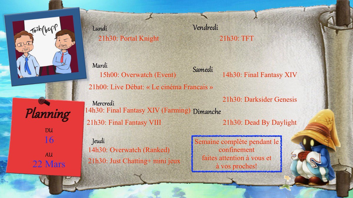 thibchopp's tweet photo. Planning de la première semaine de quarantaine.On est la pour vous n'hésitez a venir nous faire un petit coucou.
https://t.co/dPpX1bQI2F
#confinementtotal #thibchopp #planning #twitch #pc #PS4 #overwatch #DBD #FFXIV #TFT #jeuxvideos #minijeux #darksidersgenesis #portalknight https://t.co/vfLEu0cLIG