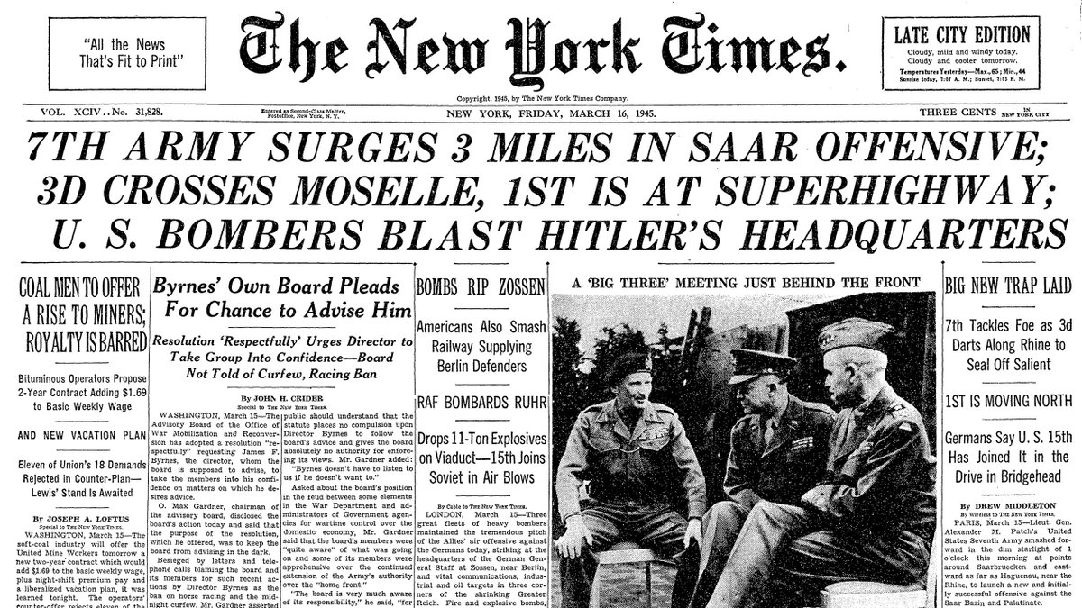 March 16, 1945: 7th Army Surges 3 Miles in Saar Offensive; 3D Crosses Moselle, 1st Is at Superhighway; U.S. Bombers Blast Hitler's Headquarters  https://nyti.ms/2WiEyLC 
