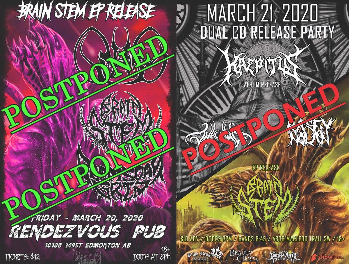 BrainStemMetal's tweet photo. We were really hopeful it wouldn’t get to this, but this is out of our control.. Both upcoming gigs will be postponed until further notice. Stay safe!!
.
.
#brainstem #symptomsofannihilation #stage2  #canadiandeathmetal #deathmetal #experimentaldeathmetal #yegmetal #yycmetal https://t.co/XUpwaboR4r