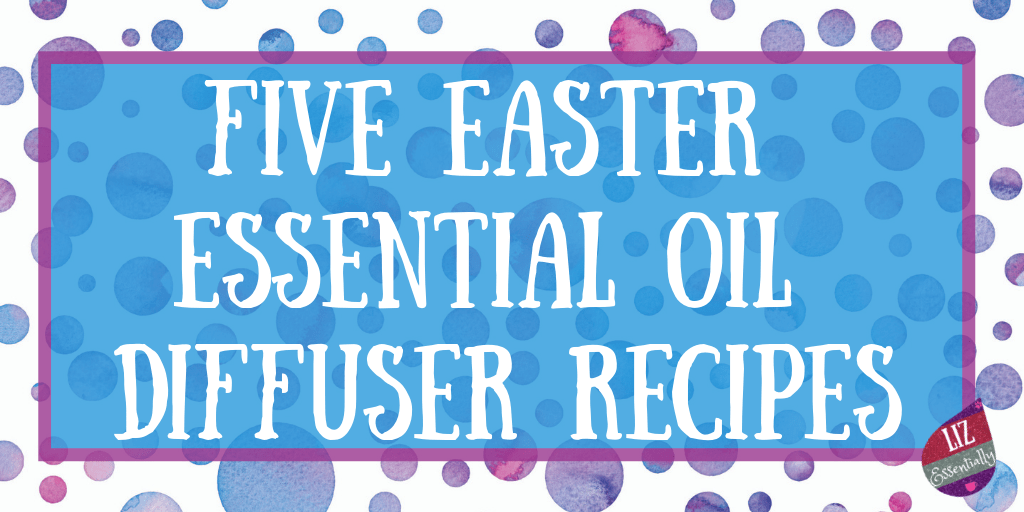 LizEssentially's tweet photo. 5 Easter Essential Oil Diffuser Recipes https://t.co/3Mp3yK4uCk #Easter #Diffuserblend #EssentialOil https://t.co/GKKTYclJNf