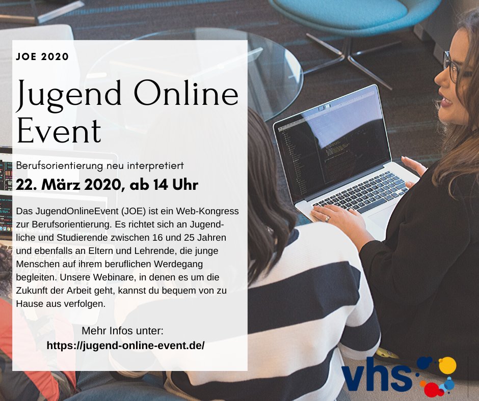 vhshott's tweet photo. Das #JugendOnlineEvent  JOE findet am kommenden Sonntag, 22. März, ab 14.00 Uhr statt. 

Wieder ein sehr vielfältiges Programm, dass Jugendliche bei der Berufswahl unterstützt. Auch für Eltern und für Kursleiter*innen empfohlen.

Mehr Infos: https://t.co/prEZ3vUZH0 https://t.co/saDBHI175O