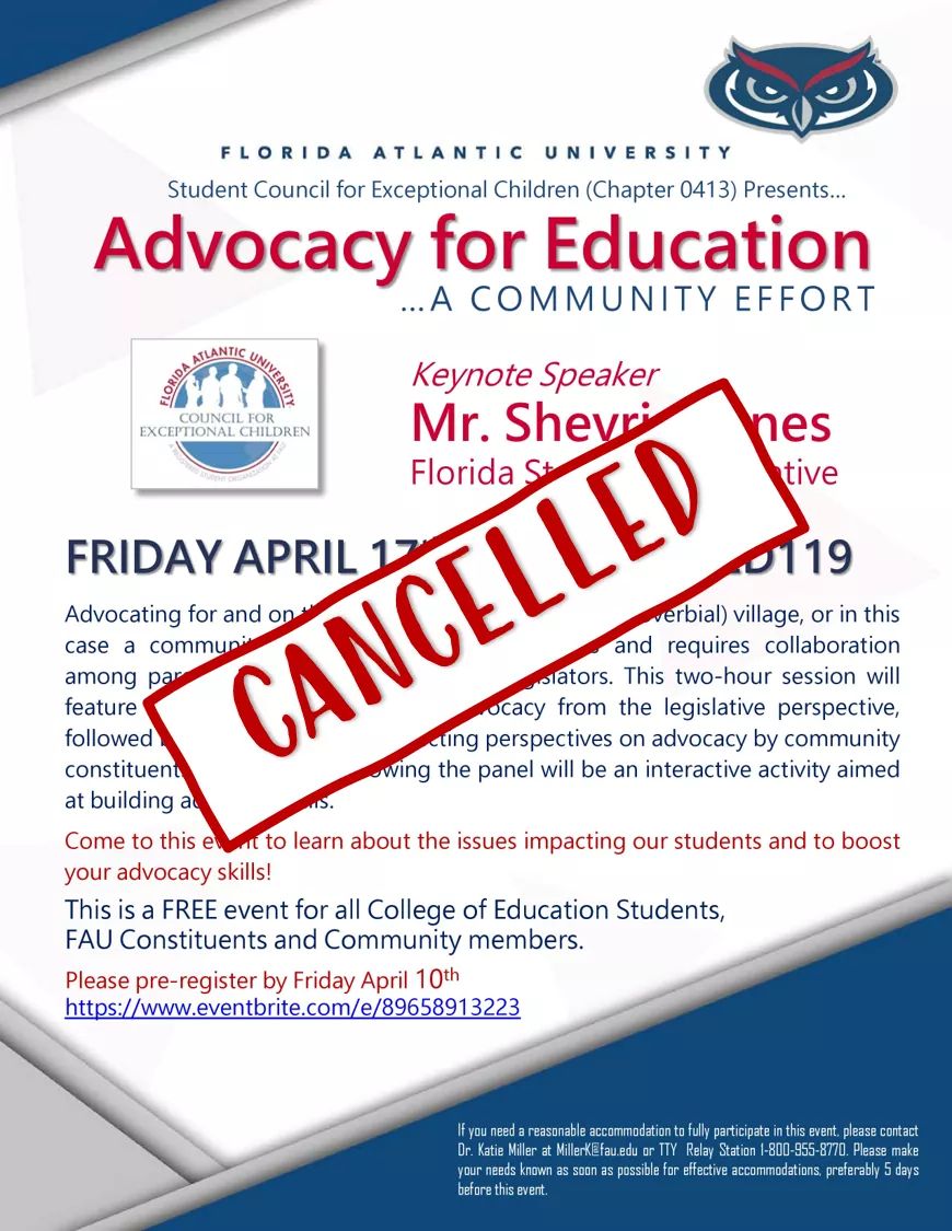 In an abundance of caution and in accordance with the latest CDC and FAU recommendations, we, unfortunately, are cancelling our upcoming Advocacy Event.