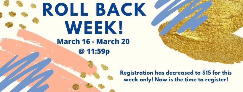Hi folks! We hope you’re all healthy and safe during this time. Just an announcement that roll back week starts today and ends on Friday! During this time the registration price is only $15!! As you know by now, actual relay is canceled but we will #RelayWhereYouAre