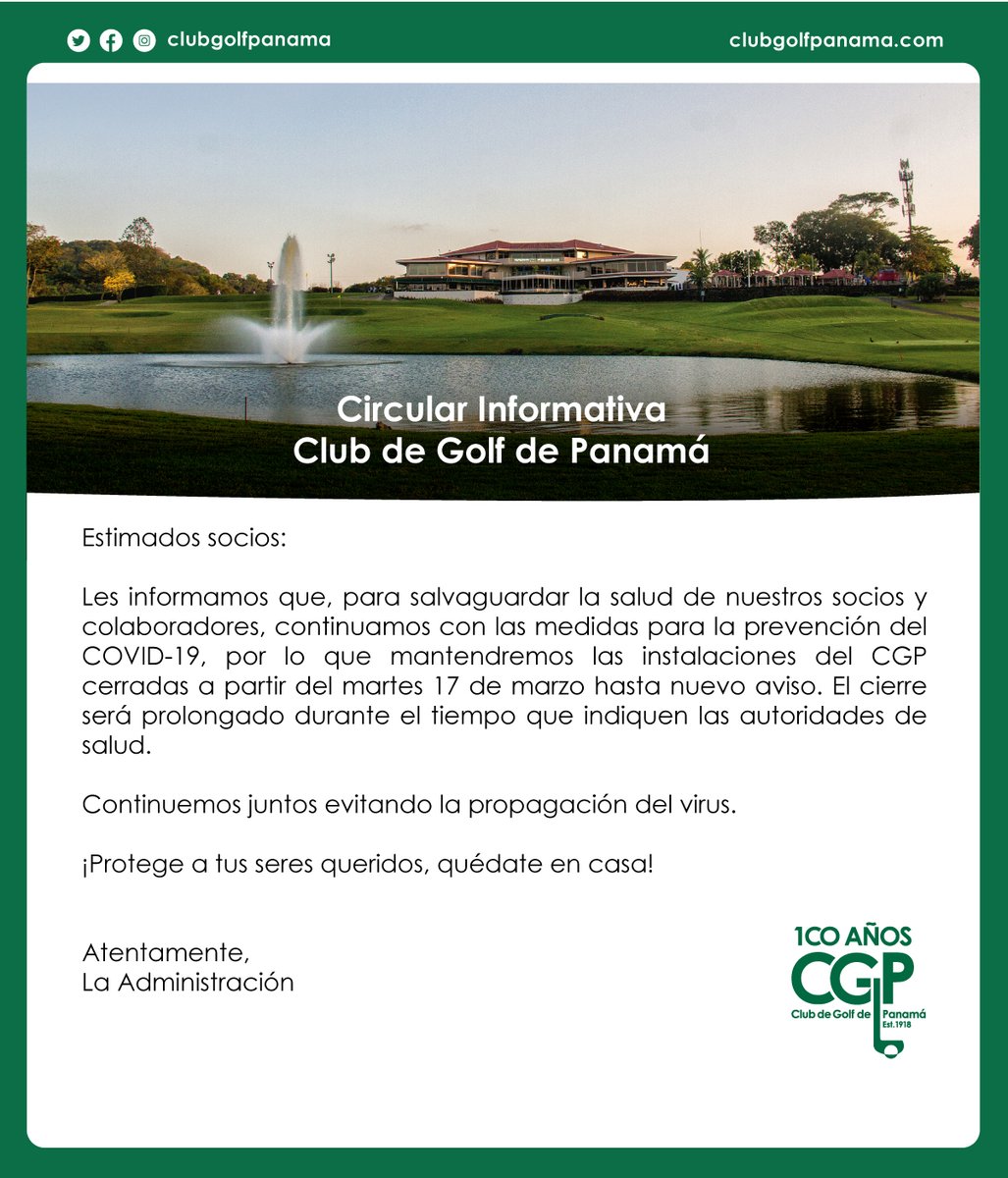 ClubGolfPanama's tweet image. #pasionpormiclub Estimados socios, les informamos que a partir del 17 de marzo mantendremos las instalaciones del @ClubGolfPanama cerradas. Más info a continuación.