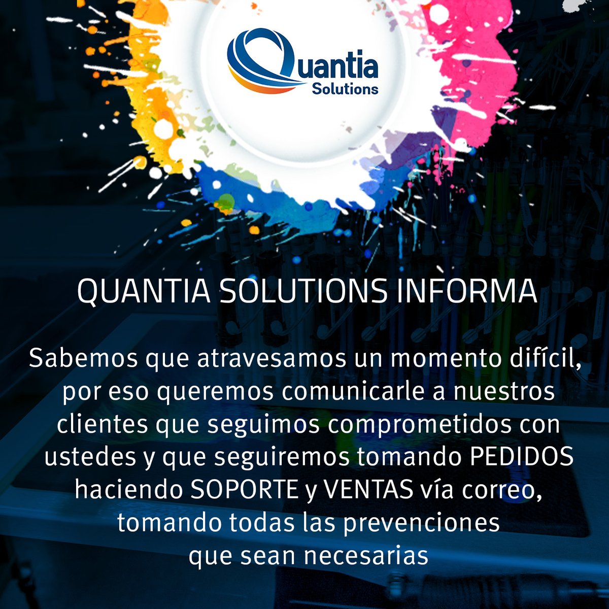 QuantiaSolutio1's tweet photo. Ante la situación extraordinaria que nos encontramos con motivo del virus COVID-19, les queremos comunicar que QUANTIA SOLUTIONS, seguiremos trabajando por ustedes, para mayor información comunicarse con nosotros a través de nuestro correo pedidos@quantiasolutions.com https://t.co/lZc6XX15E0