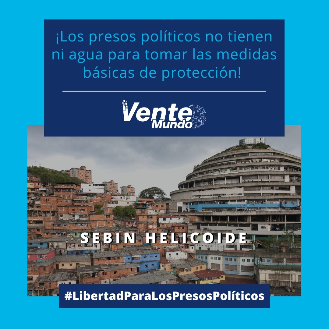 VenteVenezuela's tweet photo. ¡Los presos políticos no tienen ni agua para tomar las medidas básicas de protección!
#SebinHelicoide
@vente_mundo
#LibertadParaLosPresosPoliticos https://t.co/uif3RzBboE