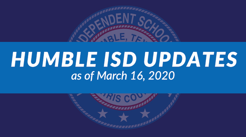 HumbleISD's tweet photo. Humble ISD schools will be closed, with all events and activities canceled, through Friday, April 10. This is part of the ongoing effort to support our nation’s need to “flatten the curve” of the COVID-19 pandemic. For all updates visit https://t.co/yJYGk91HBp https://t.co/wgr5scUtDV