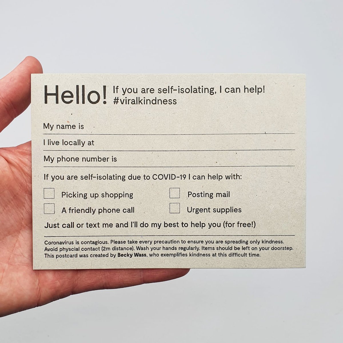 Created by #BeckyWass, these shareable postcards allow people to offer help to their neighbours at this unusual and potentially difficult time.

Earlier today we printed a large stack and we'll be including a handful of postcards in with every online order.
