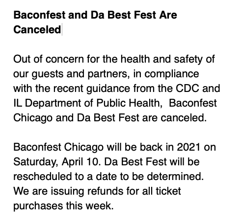 Baconfest and Da Best Fest are canceled as a result of COVID-19. Stay healthy and consider donating to <a href="/FoodDepository/">Chicago’s Food Bank</a>.