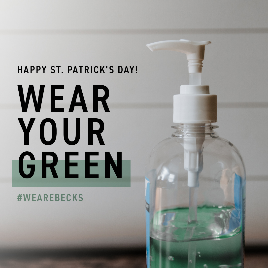💚Tomorrow we celebrate St. Patrick's Day! 💚

Here is your friendly reminder to #wearyourgreen. 😆

#wearebecks #stopthespread #staysmart #staysafe