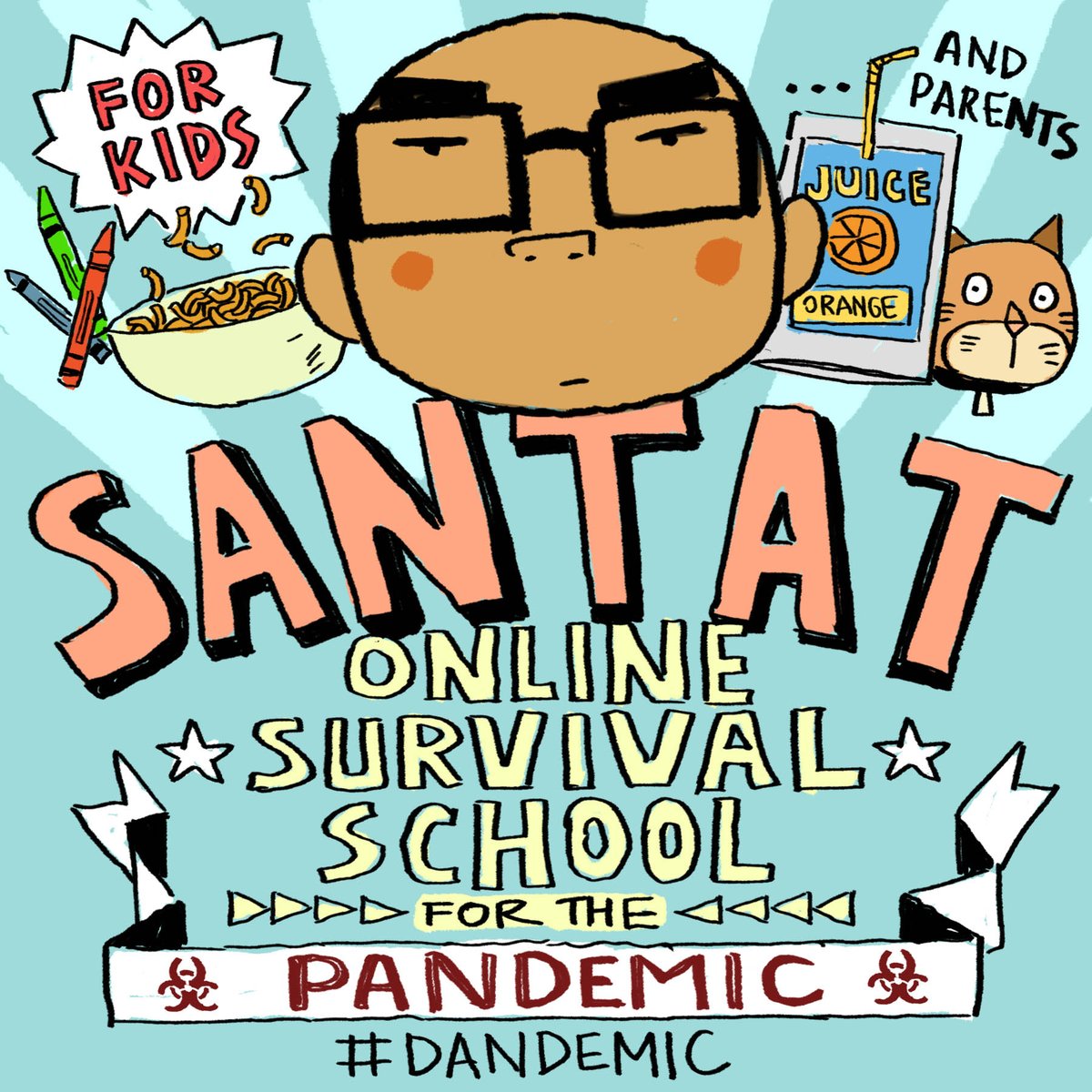 Dreading the thought of being quarantined at home with your family? I've created a new online learning program to hopefully help fix that anxiety. I call it the SANTAT ONLINE SURVIVAL SCHOOL FOR THE PANDEMIC

Earn Badges. Learn skills. Don't panic!

Follow me here or on Instagram