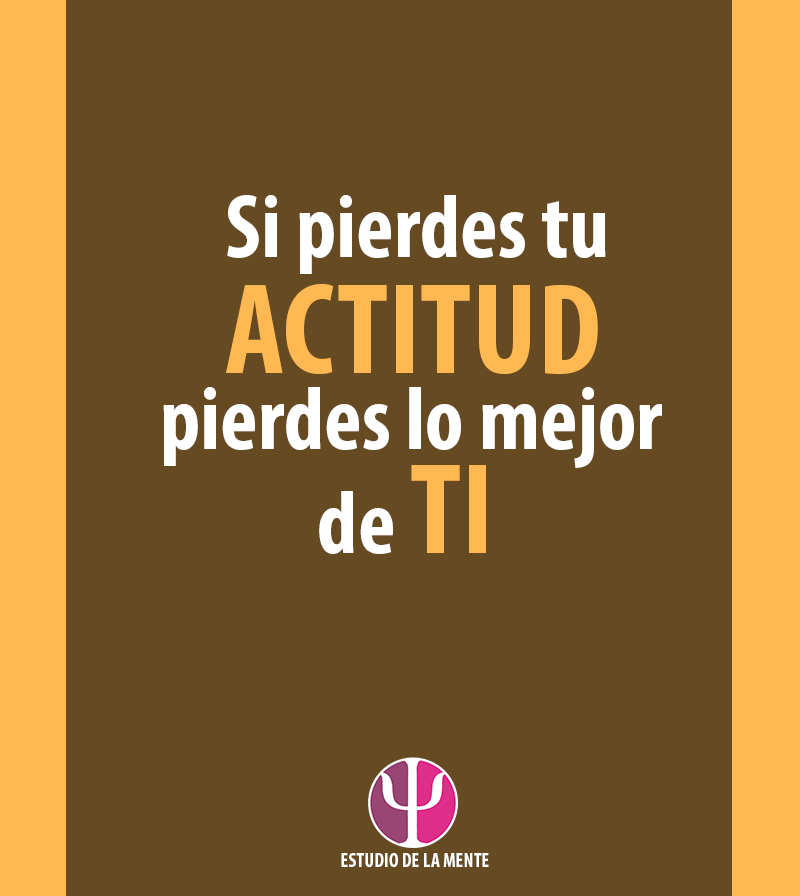 EstudioMente's tweet photo. Todo nace de tu actitud. #FelizInicioDeSemana y #FelizLunes https://t.co/HoxWbbD9iF