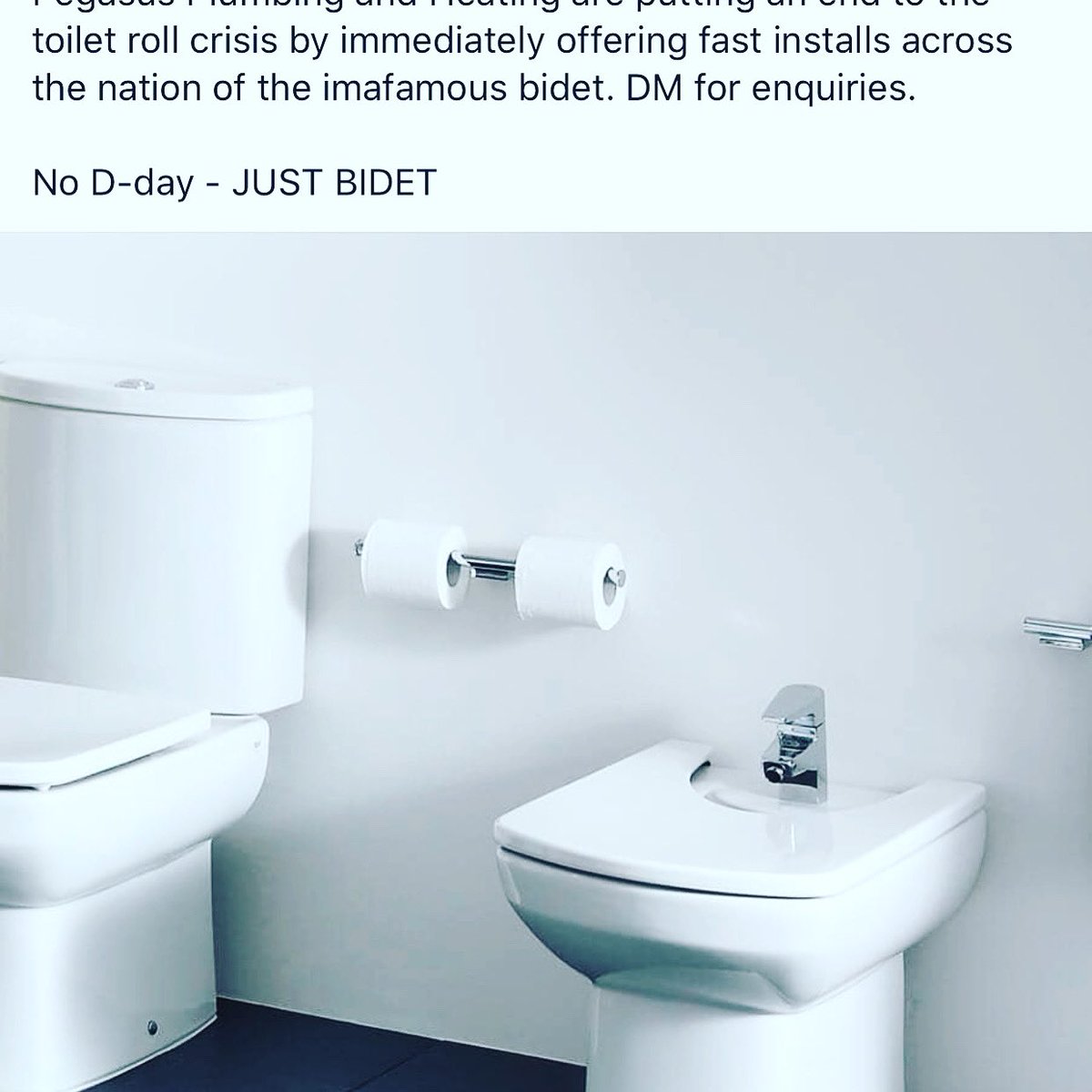 Liamstarbuck1's tweet photo. Pegasus Plumbing and Heating are putting an end to the toilet roll crisis by immediately offering fast installs across the nation of the imafamous bidet. DM for enquiries.

No D-day - JUST BIDET

#toiletroll #toiletpapercrisis #ToiletPaperEmergency #covid #covidー19uk #COVID2019 https://t.co/IFFQXYPk1M
