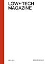 hacklibrary's tweet image. New book: Low-Tech Magazine 2007-2012 by Kris de Decker