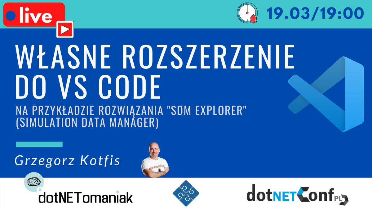 dotNetConfPL's tweet photo. W czwartek 19.03 o godz. 19:00 @gkotfis poprowadzi pierwszy live! Przedstawi na przykładzie w jaki sposób wykorzystali w projekcie możliwość pisania własnych rozszerzeń do @code 
Zapraszamy razem z @dotnetomaniak 
#livestream #vscode #TypeScript https://t.co/TYP5dg6ngX
