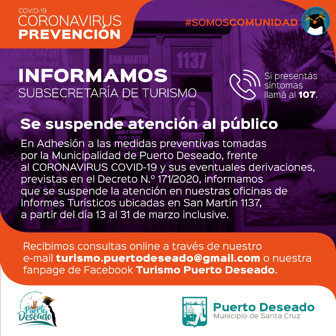 🤗 Con este comunicado, el personal de la Oficina de Turismo ☺️ les recuerda que 💁‍♀️todavía pueden comunicarse por Mail📫 y por las📱 Fan Page de Redes (Facebook, Instagram y Twitter) ¡Cuídense, les deseamos muy buena salud🙋‍♂️!

#puertodeseado #turismodeseado #medidaspreventivas