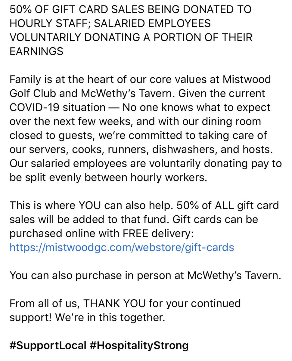McWethysTavern's tweet image. There’s a lot of uncertainty out there with #COVID19. We’re committed to helping our hourly workers through this.

50% of gift card sales being donated to hourly staff; salaries employees voluntarily donating portion of earnings. 
Buy here:
mistwoodgc.com/webstore/gift-…

#SupportlLocal
