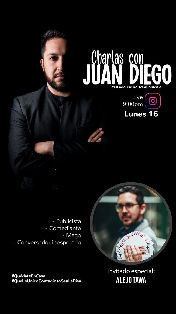 juandiegogalvis's tweet photo. Seguimos adelante desde casa. 
Hoy empezamos. 
#CharlasConJuanDiego

Invitado: @AlejoTaWa 

#QueLoÚnicoContagiosoSeaLaRisa
#QuédateEnCasa https://t.co/AGsGOUTRJO