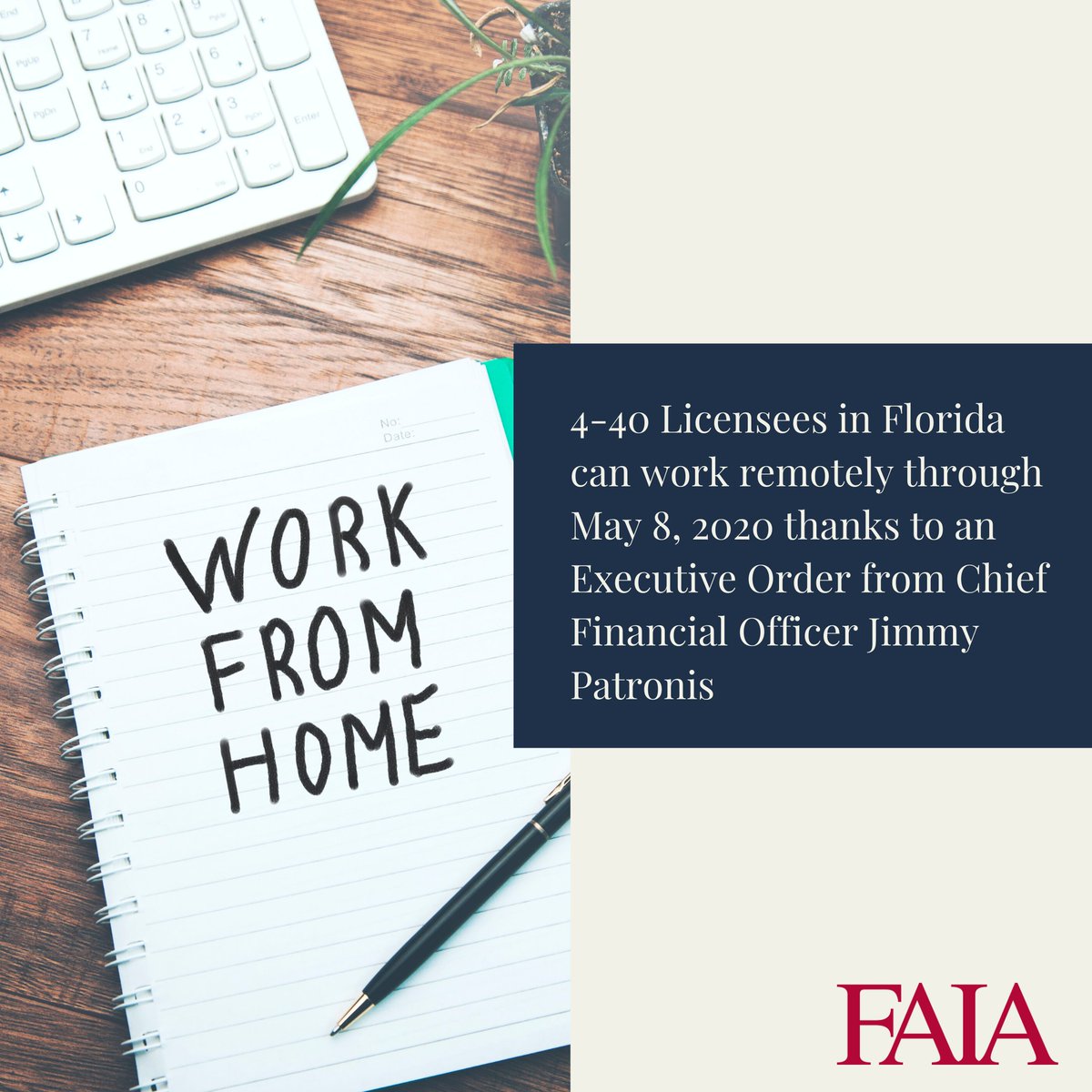 FAIA_Florida's tweet photo. Big News! Today the CFO signed an executive order that will allow 4-40s to work remotely through May 8, unless the order is extended. Thank you CFO @JimmyPatronis for your quick and decisive action! https://t.co/A4whzx5RD3