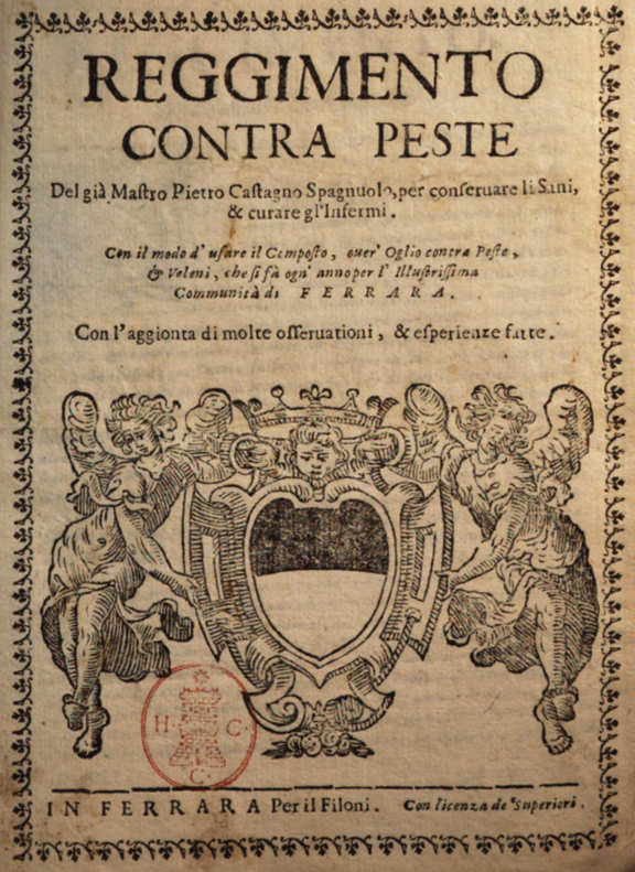 The story starts in 1528 after plague killed 20.2k in the city. The Duke summoned a Spanish physician Pedro (or Pietro) Castagno, a renowned international expert on plague control. He wrote down the city disease rules in the book "Reggimento contra peste", which became law.