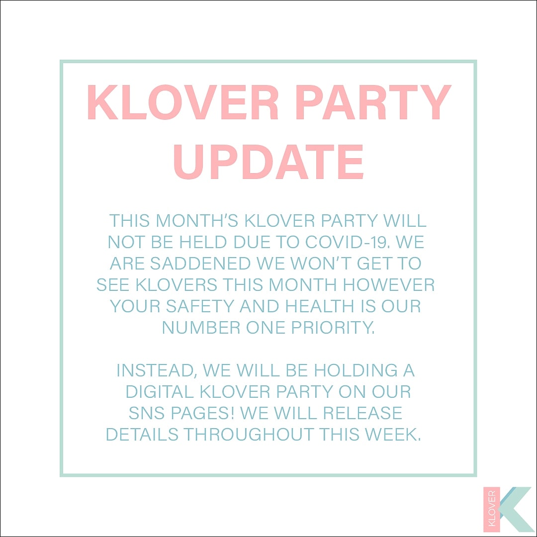 kpop2gether's tweet photo. 🚨 IMPORTANT KLOVER PARTY UPDATE 🚨 

Due to COVID-19 we will not be holding this month's KLover Party in person. We will, however, be holding a DIGITAL KLOVER PARTY for everyone to join! We know a lot of you are stuck at home social distancing yourself https://t.co/EycSbSSpYL