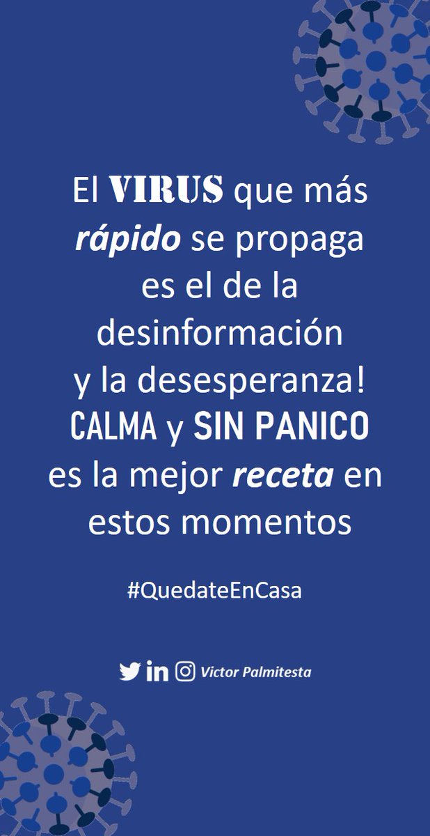 victorpalmitest's tweet image. El VIRUS que más rápido se propaga es el de la desinformación y la desesperanza! CALMA y SIN PANICO es la mejor receta en estos momentos