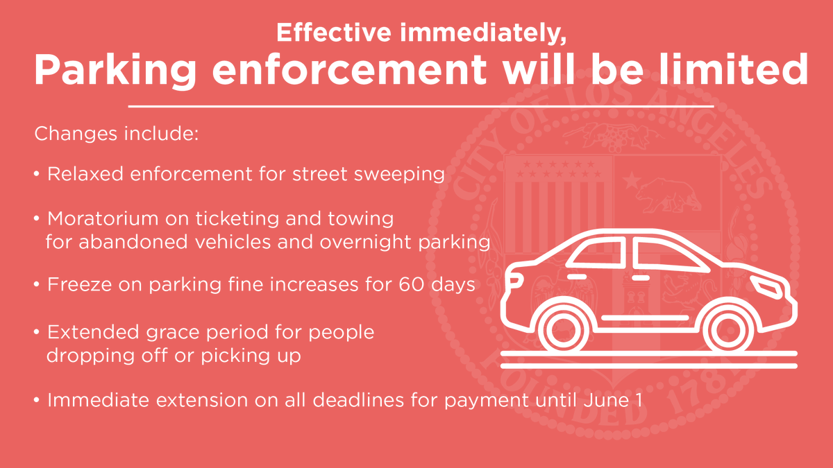 Effective Immediately // Parking enforcement will be limited // Changes include // • Relaxed enforcement for street sweeping // • Moratorium on ticketing and towing for abandoned vehicles and overnight parking // • Freeze on parking fine increases for 60 days  // • Extended grace period for people  dropping off or picking up // • Immediate extension on all deadlines for payment until June 1