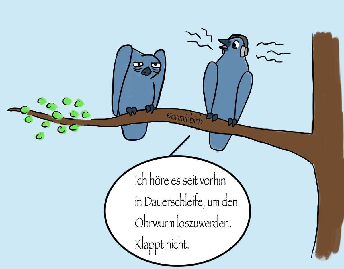 Comicbirb Ohrwurm Musik Nerven