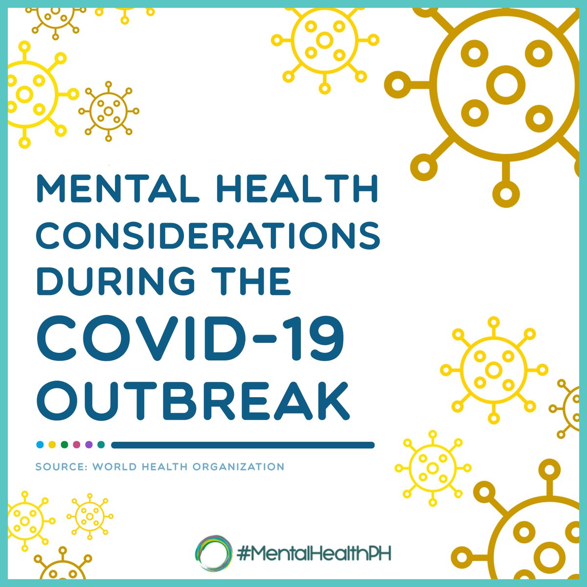 LOOK |  @WHO ’s mental health considerations as support for mental and psychological well-being during the COVID-19 outbreak.  #MentalHealthPH  #COVID19
