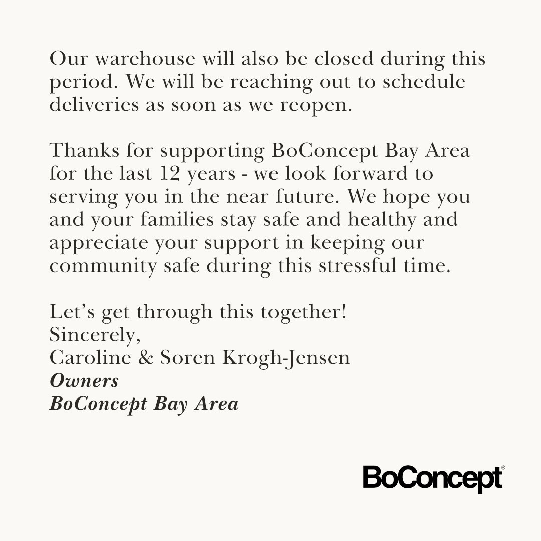 BoConceptSF_SJ's tweet photo. An update on our BoConcept Bay Area retail store. Stay safe and take care! https://t.co/v4JIIS8zyj