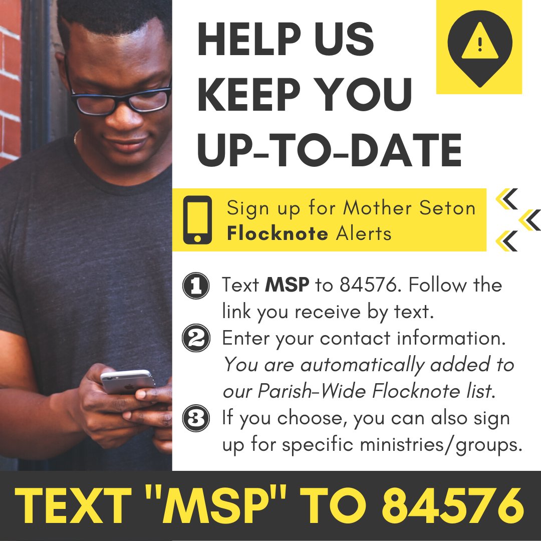 Find out the latest at Mother Seton by joining Flocknote.