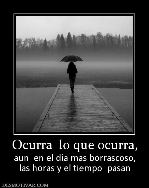 Desmotivar Com On Twitter Mas Desmotivaciones En Https T Co Crbst11iu9 Desmotivaciones Frases Tiempo Vida