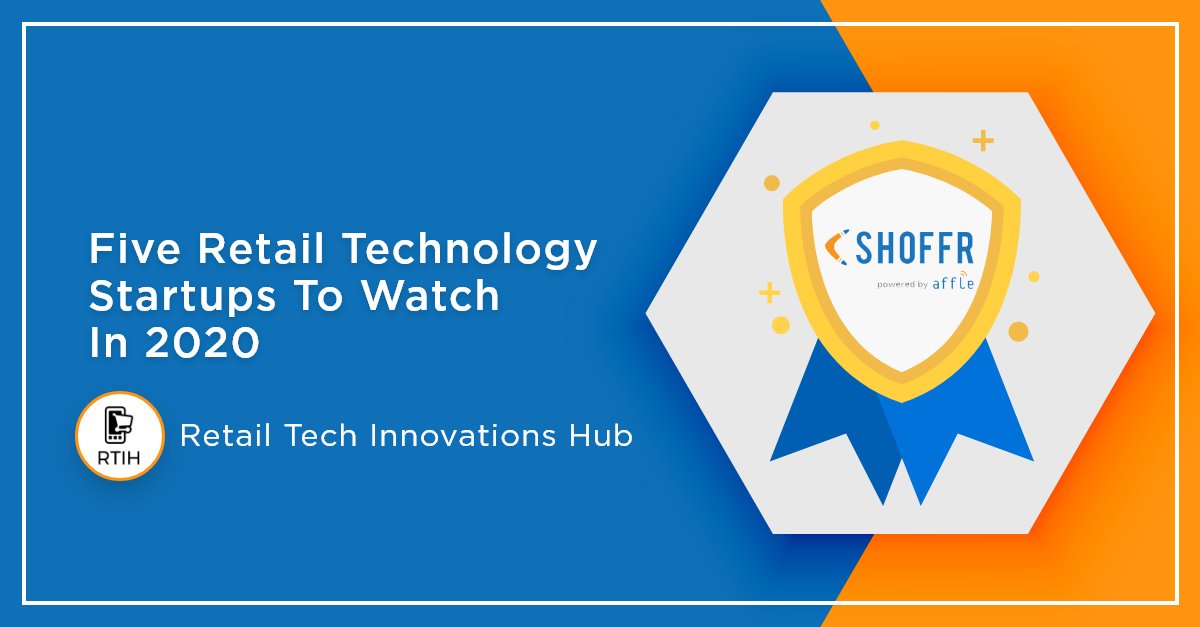 We are very happy to announce that Shoffr has been selected as one of the 5 retail technology companies to watch in 2020.

Read the full article here - bit.ly/38XUrJX

#RetaiTech #OmnichannelRetail #Shoffr #O2O