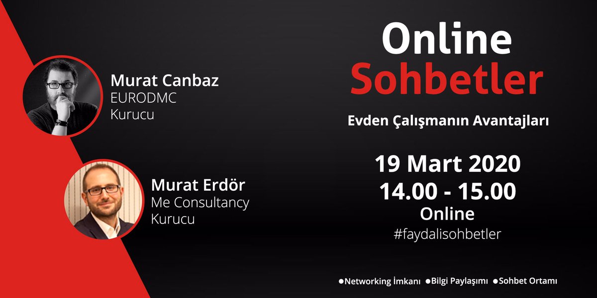 muratcanbaz's tweet photo. 19 Mart Perşembe günü sevgili dostum @muraterdor’un hazırlayıp sunduğu #faydalısohbetler’in konuğu olarak ”Evden Çalışmanın Avantajları”nı konuşacağız.
Takip edin: https://t.co/8uAmEMlia3
#webinar #evdecalismak #dijitaldönüşüm #evofis #faydalisohbetler #coronaturkiye https://t.co/fW3xD6K9f2