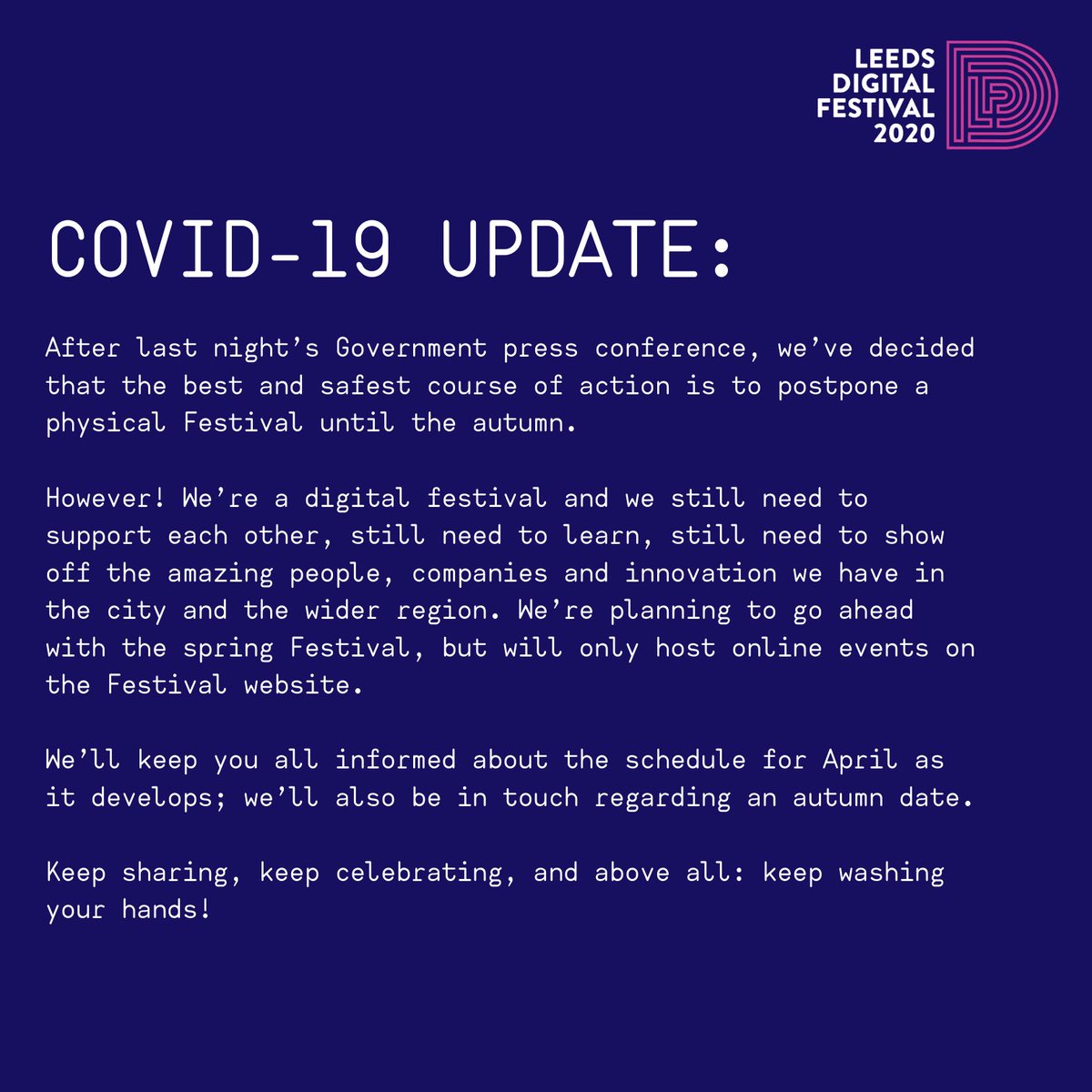 Visit our website to read our full statement: leedsdigitalfestival.org/news/covid-19-…

#LeedsDigi2020