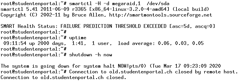 The old server hosting studentenportal.ch was running for 2000 days straight (almost 5.5 years). Despite an imminent HDD failure, it continued running for months until we were migrated off and ready to shut it down forever. Felt like a honour to run those commands. Farewell!